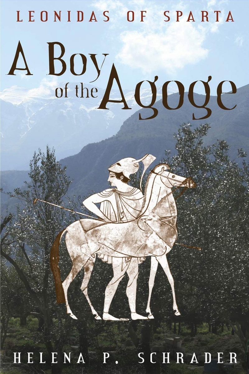 The Leonidas Trilogy - Book I: A Boy of the Agoge