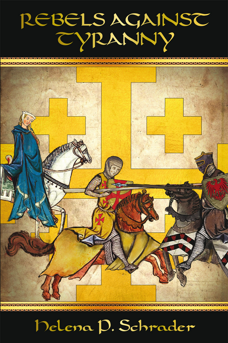 Rebels of Outremer - Rebels Against Tyranny